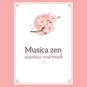 Musica zen asiatica orientale - Meditazione spirituale, Guarigione dei chakra, Rilassamento termale, Energia reiki