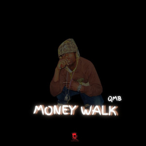 Money Walk (Explicit)
