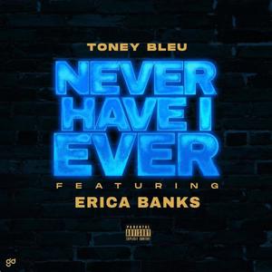 Never Have I Ever (Explicit)