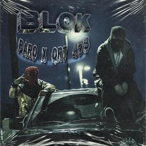 BLOK (feat. QRT) [Explicit]