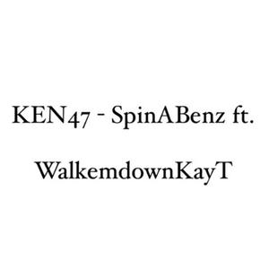 SpinABenz (feat. WalkEmDownKayT) [Explicit]