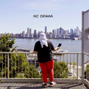 No Drama (Explicit)