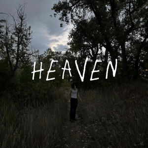 Heaven (Explicit)