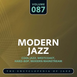 Modern Jazz- The World's Greatest Jazz Collection, Vol. 87