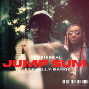 Jump sum (feat. Chelly Banqz) (Explicit)