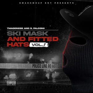 Ski Mask And Fitted Hats, Vol. 1 (Explicit)