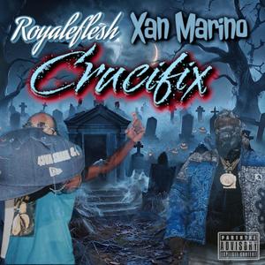 Crucifix (feat. Xan marino)