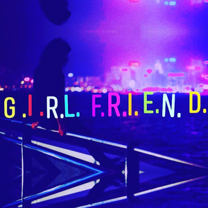 Girlfriend (Explicit)