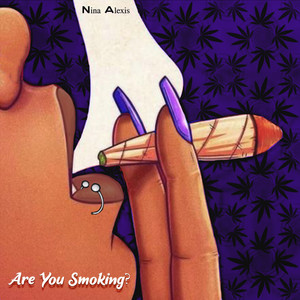 Are You Smoking? (Explicit)