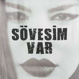 SÖVESİM VAR