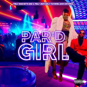 Par'd Girl (Explicit)