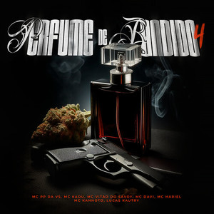 Perfume de Bandido 4 (Explicit)