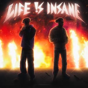 LIFE !S INSANE (EP) [Explicit]