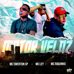 Motor Veloz (Explicit)