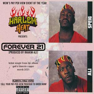 Forever 21(feat. Speig) (Explicit)