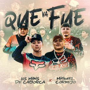 Que Va Fue (Explicit)