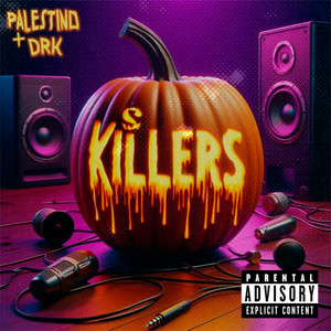 S. Killers (Explicit)