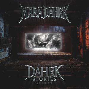 Dahrk Stories: Volume One