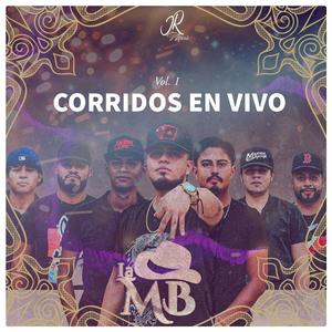 Corridos en vivo, Vol. 1