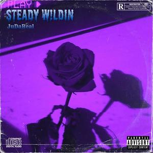 STEADY W!LDN (Explicit)
