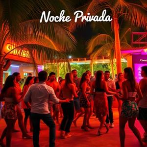 Noche Privada (feat. Brandon Perez)