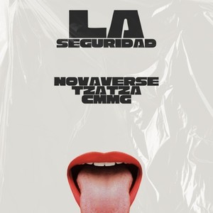 La Seguridad (Explicit)