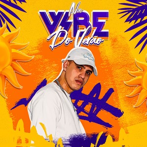 NA VIBE DO VERÃO (Explicit)