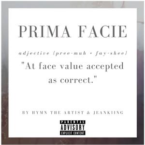 Prima Facie (Explicit)