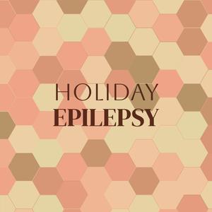 Holiday Epilepsy