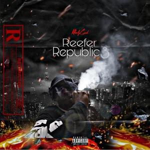 Reefer Republic 3 (Explicit)