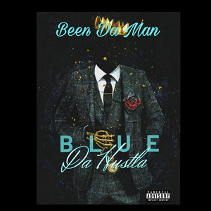 Been da Man (Explicit)