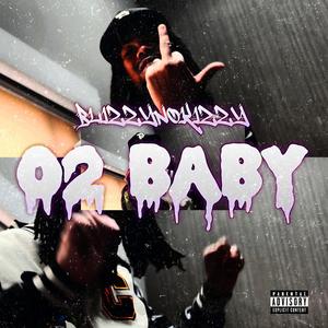 02 BABY (Explicit)