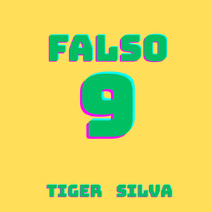 Falso 9 (Explicit)