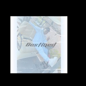 Destined (Explicit)