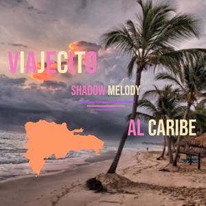Viajecito al caribe (Radio Edit)