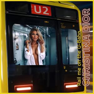 Rail me on the U-Bahn