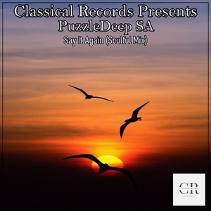Say It Again (Soulful Mix)