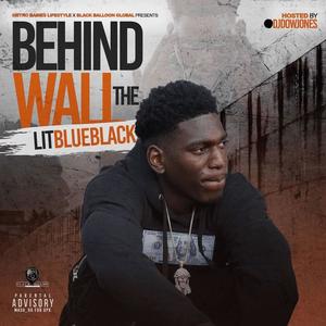 Behind The Wall (Explicit)