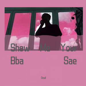 DJ Hanmin-Show Me Your Bba Sae (Devil remix)