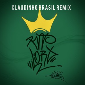 Raplord (Claudinho Brasil Remix) [Explicit]