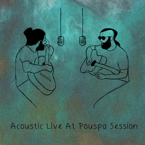 Acoustic Live at Pouspa Session