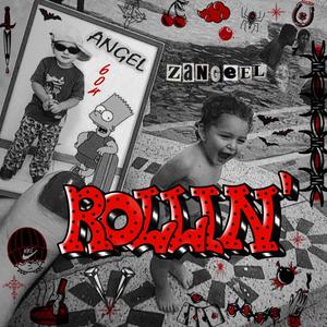 rollin’ (Explicit)