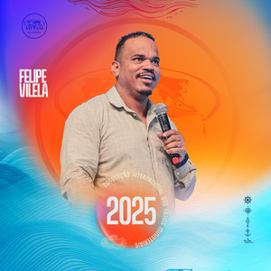 Felipe Vilela na Convenção Internacional dos Filhos Ministeriais (2025) (Ao Vivo)