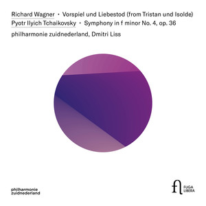 Wagner: Vorspiel und Liebestod - Pytro Ilyich Tchaikovsky: Symphony in F Minor No. 4, Op. 36