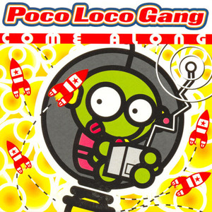 Come Along (Loco Mix)