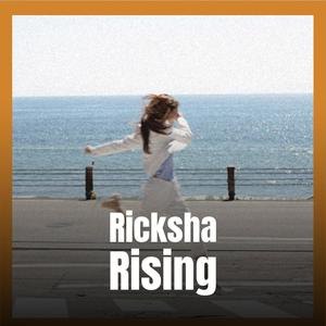 Ricksha Rising