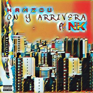 On y arrivera (feat. NK) [Explicit]