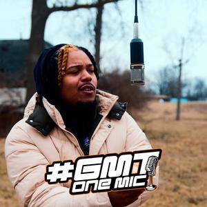 #GMTONEMIC (feat. Lil Boobie) [Explicit]