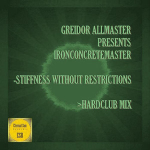 Stiffness Without Restrictions (Hardclub Mix)