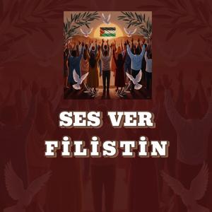 Ses Ver Filistin (Explicit)